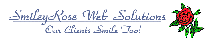 SmileyRose Web Solutions - An Internet Services Company